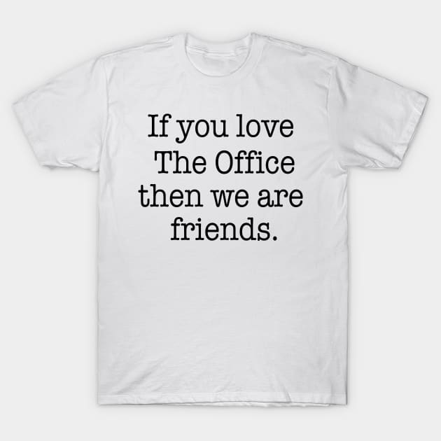 The Office Lover T-Shirt by TheLeopardBear